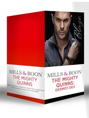 cover image of Dermot-Dex: The Mighty Quinns: Dermot / The Mighty Quinns: Kieran / The Mighty Quinns: Cameron / The Mighty Quinns: Ronan / The Mighty Quinns: Logan / The Mighty Quinns: Jack / The Mighty Quinns: Rourke / The Mighty Quinns: Dex